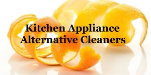 Cleaning Your Kitchen Appliances with Orange Peels